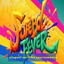 aluguel curitiba apartamento